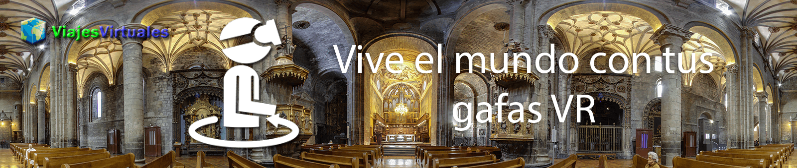 Vive Huesca con tus gafas VR